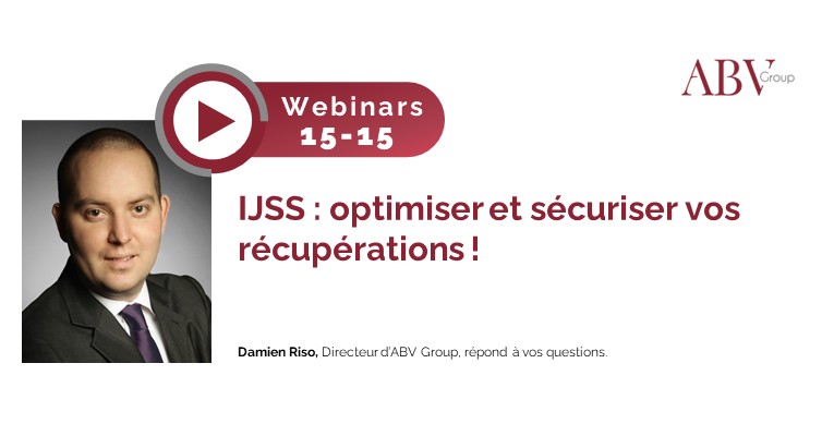 IJSS : optimiser et sécuriser vos récupérations !