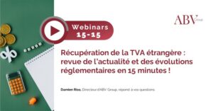 TVA : découvrez les dernières réglementations dans ce webinar de 15 minutes