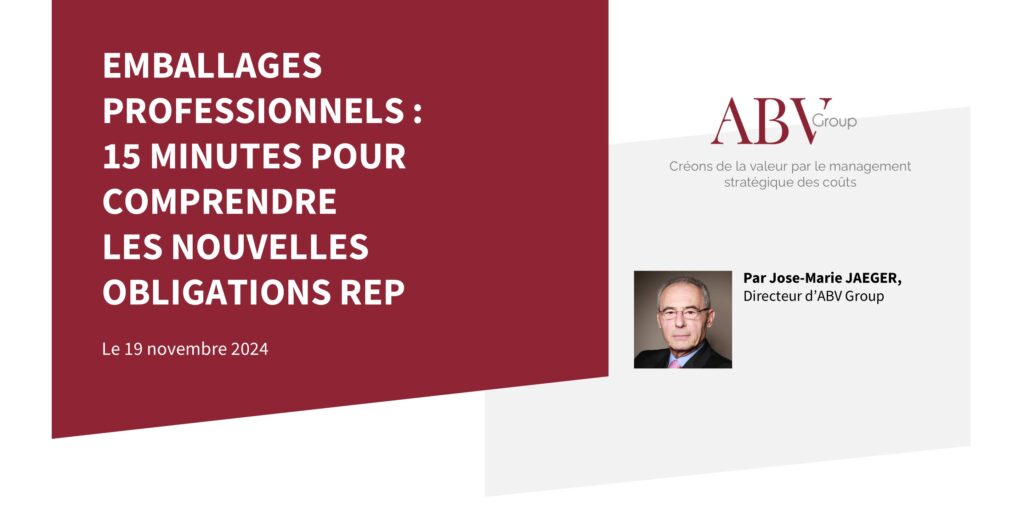 EMBALLAGES PROFESSIONNELS : 15 MINUTES POUR COMPRENDRE LES NOUVELLES OBLIGATIONS REP