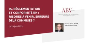 Webinar - IA, réglementation et conformité RH : risques à venir, erreurs déjà commises ?