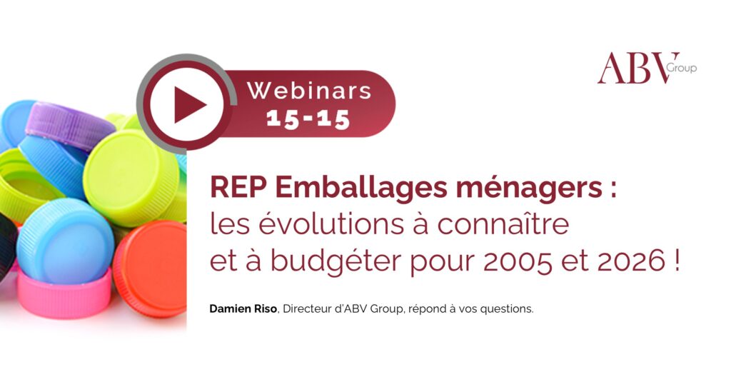 REP Emballages ménagers : les évolutions à connaître et à budgéter pour 2005 et 2026 !