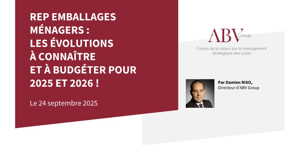 REP EMBALLAGES MÉNAGERS : LES ÉVOLUTIONS À CONNAÎTRE ET À BUDGÉTER POUR 2025 ET 2026 !