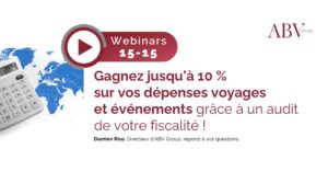 Gagnez jusqu’à 10 % sur vos dépenses voyages et événements grâce à un audit de votre fiscalité !