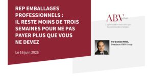 REP : Emballages professionnels : plus que 3 semaines pour ne payer que ce que vous devez