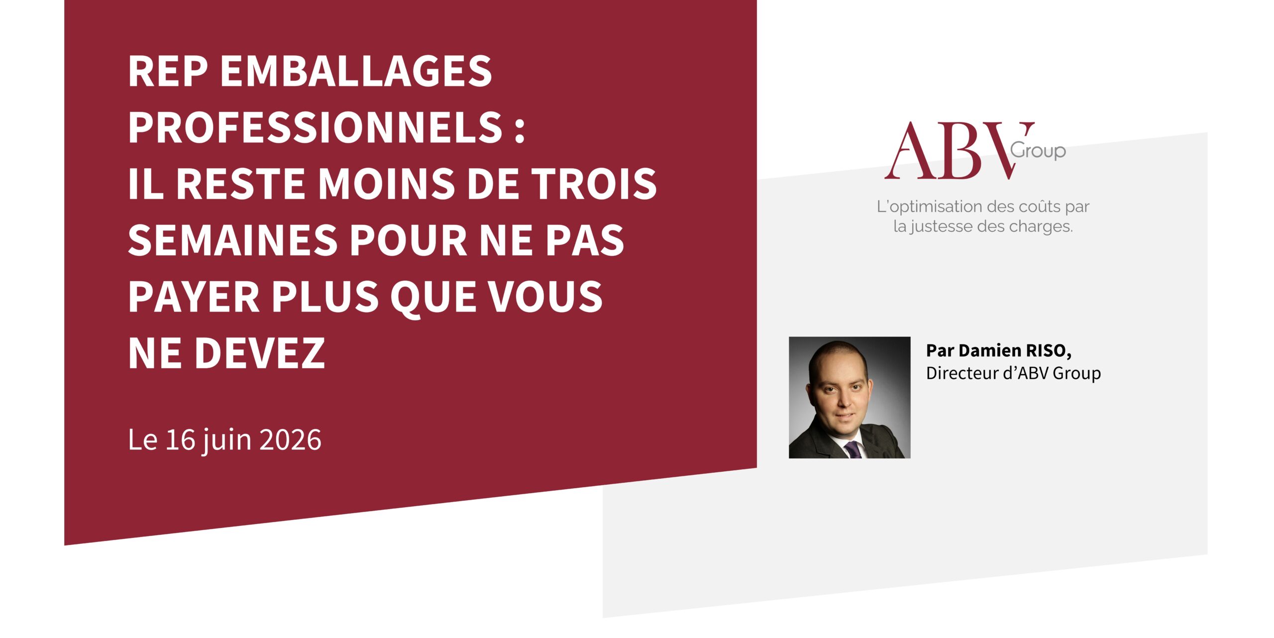 REP : Emballages professionnels : plus que 3 semaines pour ne payer que ce que vous devez