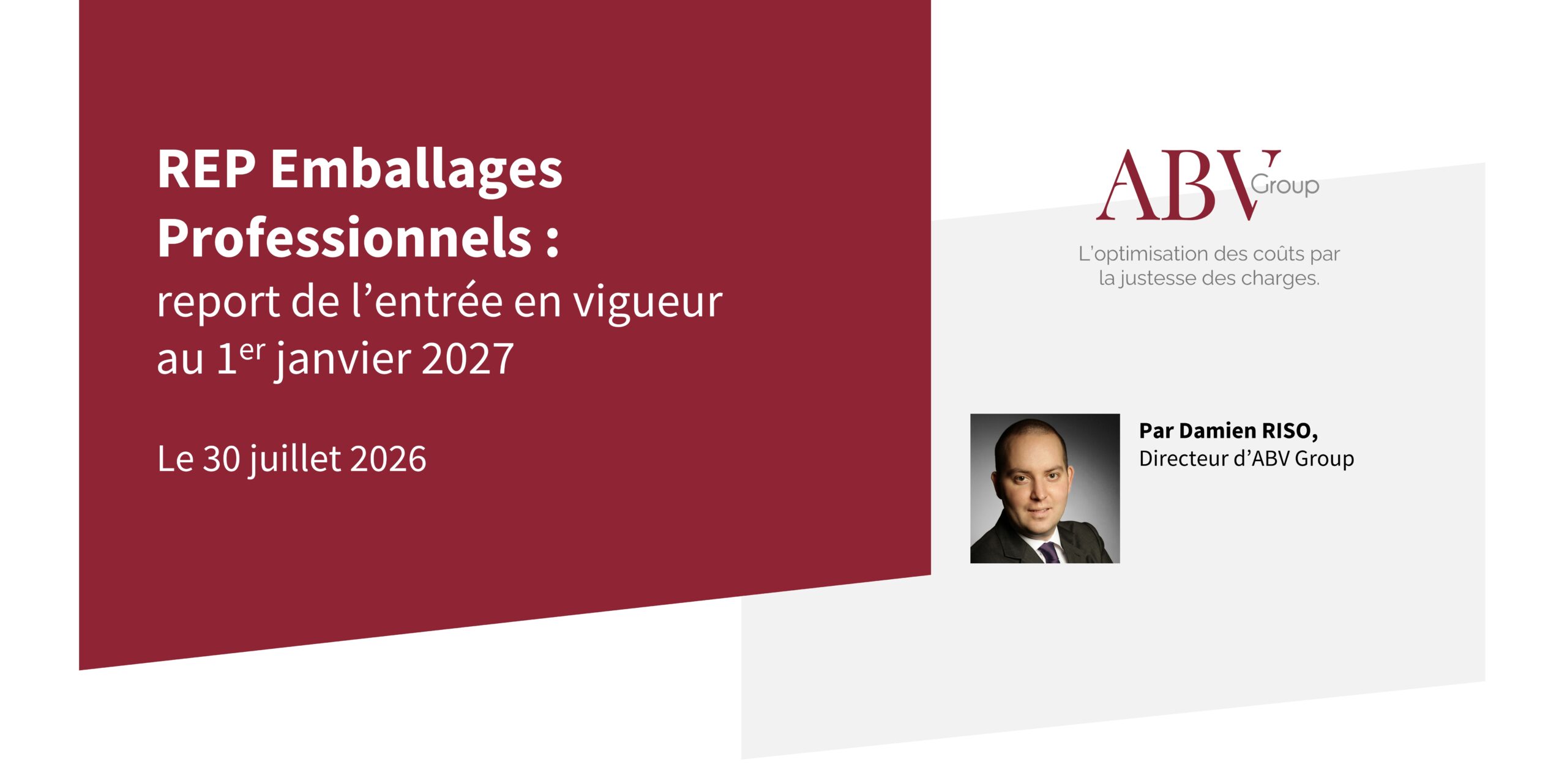 REP Emballages Professionnels : report de l’entrée en vigueur au 1er janvier 2027
